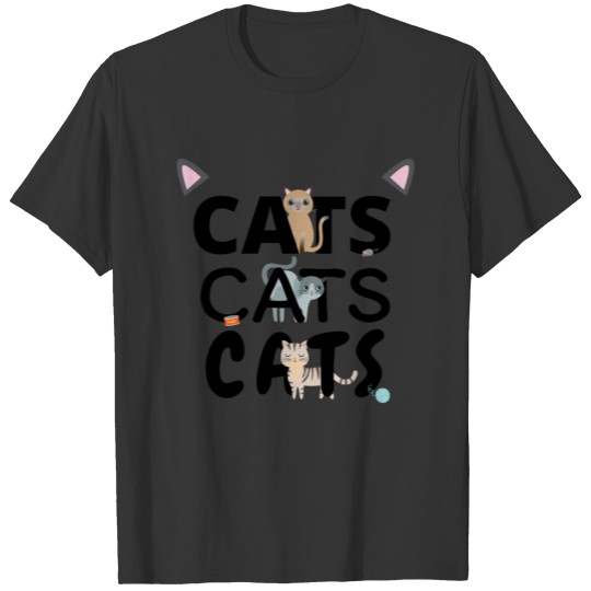 Cats Cats Cats T-shirt