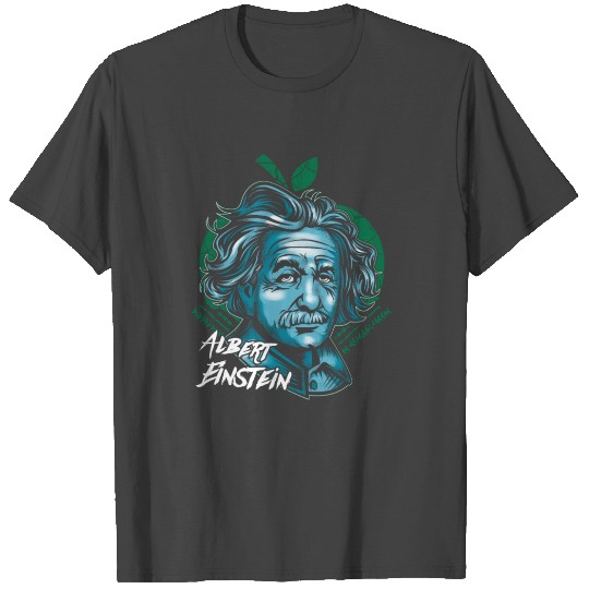 Albert Einstein Apple Science Physics T Shirts