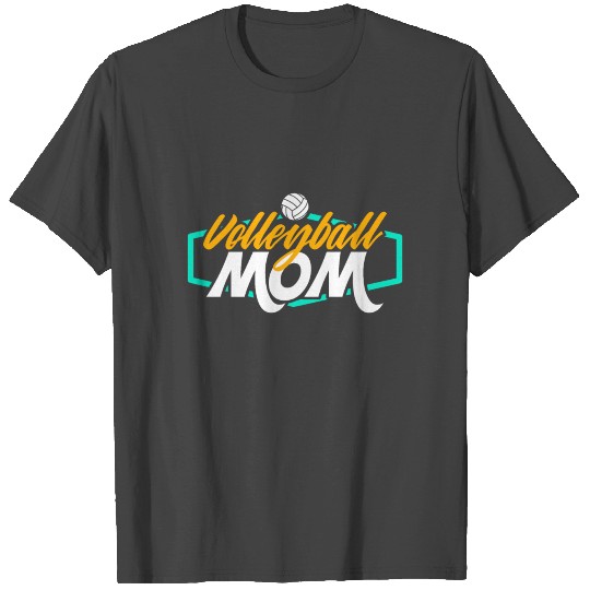 Volleyball Mom - Funny Sport Gift T Shirts