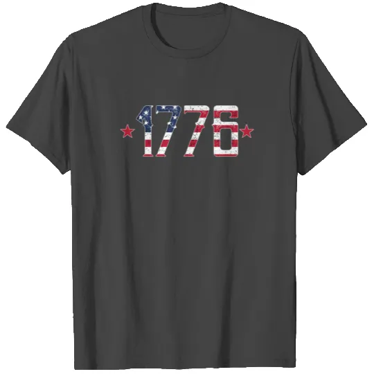 1776 Forth July American Pride Patriot T Shirts