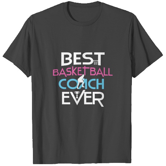 Best Female Basketball Coach Women Sports Girls T Shirts
