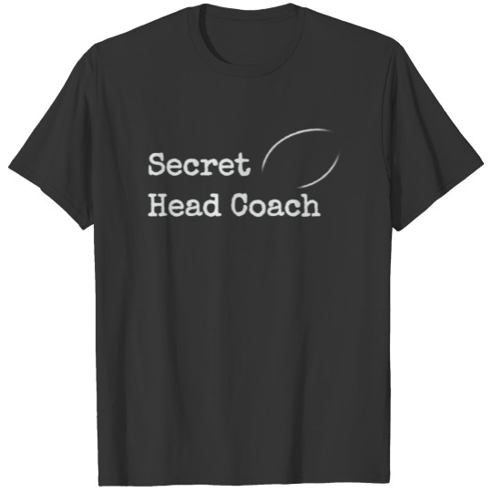 Secret Head Coach American Football T-shirt
