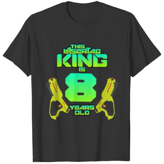 Lasertag - This King Is 8 Years Old T-shirt