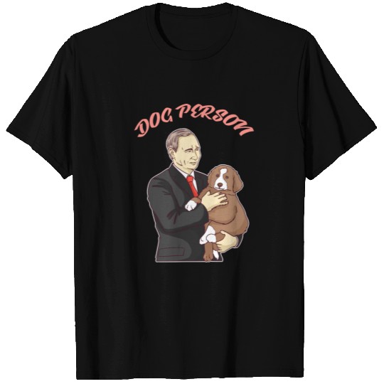 Putin dog friend Russia Kremlin gift idea T Shirts