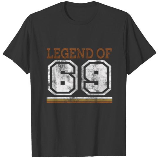 born in 1969 legend of original birthday gift T-shirt