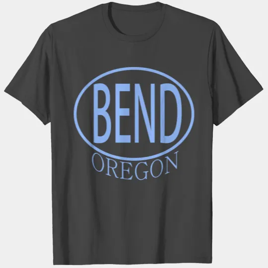 Bend Oregon Souvenir T Shirts