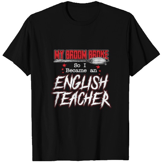 Witch Broom English Teacher Hocus Pocus Costume T Shirts