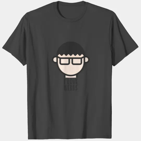 I Love Nerds / Freaks, Informatiker, ITler T Shirts
