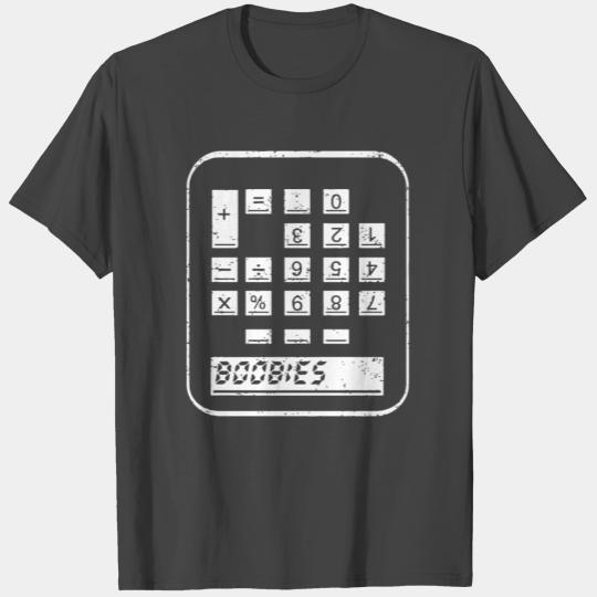 Boobies Calculator Maths Boobs Retro Rude Teacher T Shirts