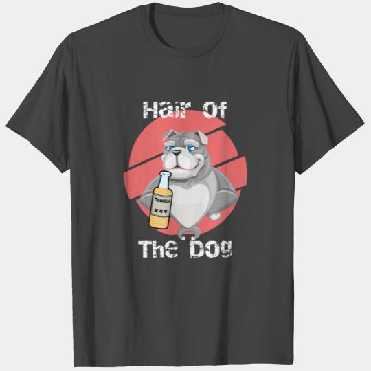 Drinking Hair of the Dog Funny Hangover Cure T Shirts