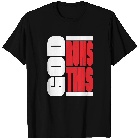 God runs this Christian T Shirts