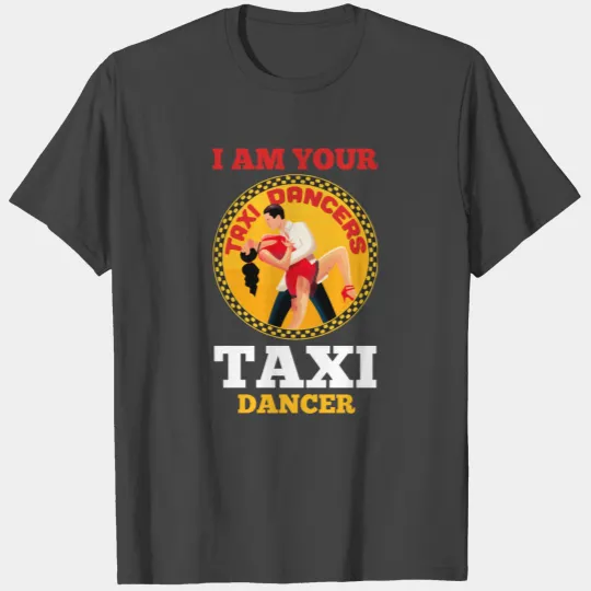 taxi dancers T Shirts