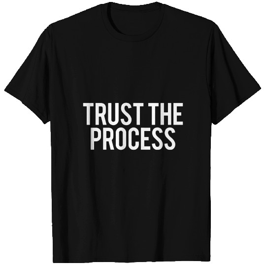 trust the process gym T Shirts