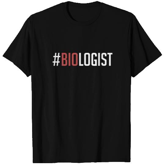 Biologist - Biology -Total Basics T Shirts