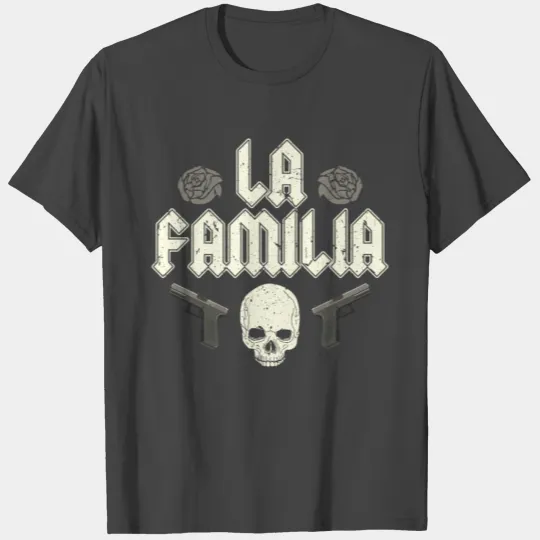 LA FAMILIA Guns and roses T Shirts