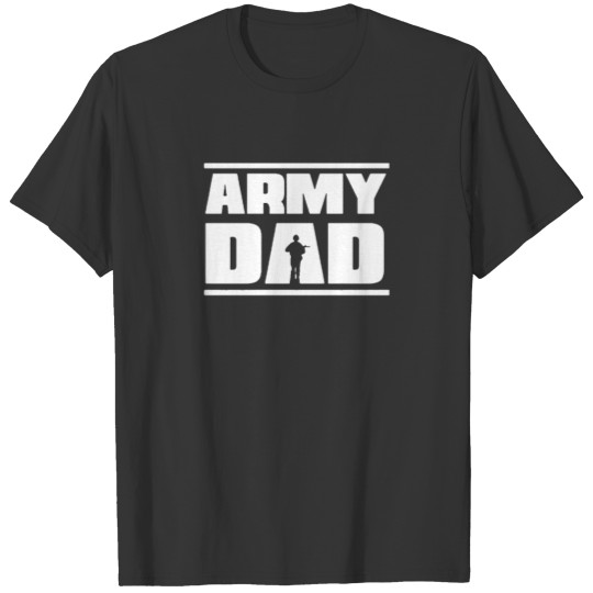 Army Dad funny T-shirt