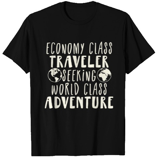 Economy class traveler T Shirts