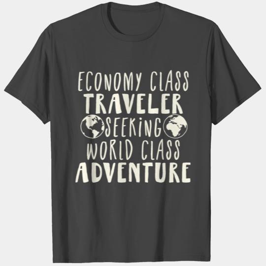 Economy class traveler T Shirts