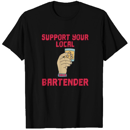 support Shots Party Alcohol trust me Bartender T Shirts