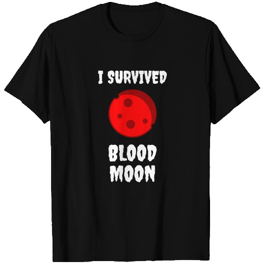 I Survived Blood Moon T Shirts