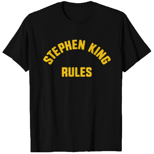 Stephen King Rules T Shirts