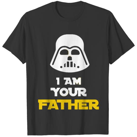 Father - i am your father - happy father's day T-shirt