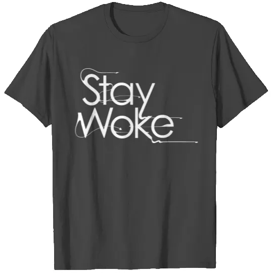 Stay woke - stay woke urban T Shirts