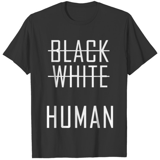 Black - black white human T Shirts