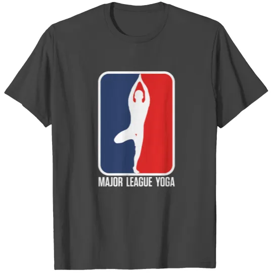 Major League Yoga T Shirts