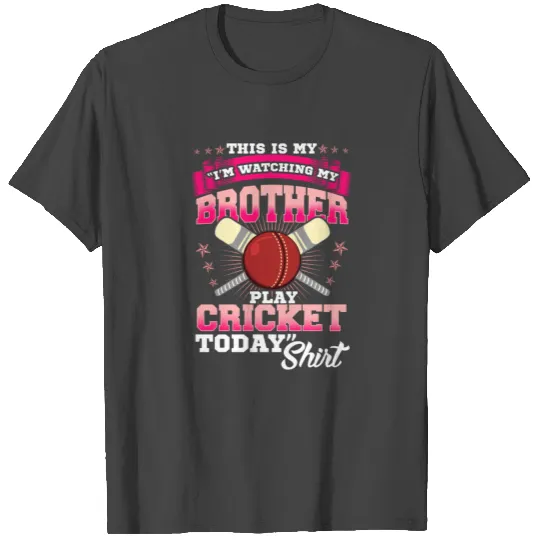 Cricket Sister T Shirts Wear Cricket T Shirts When