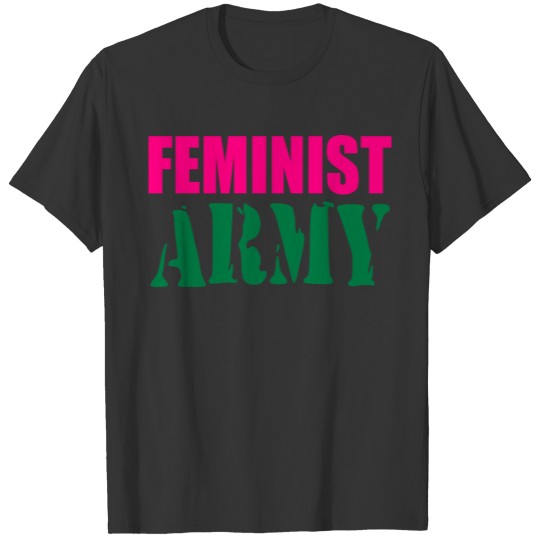 feminist army T-shirt