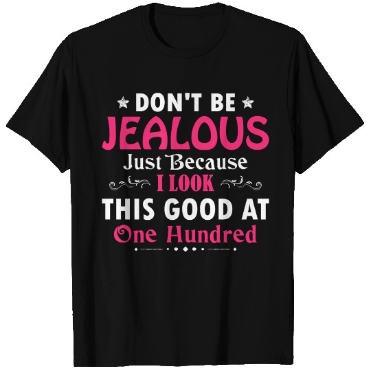 Funny 100th Birthday T Shirts Gift for 100 Year Old
