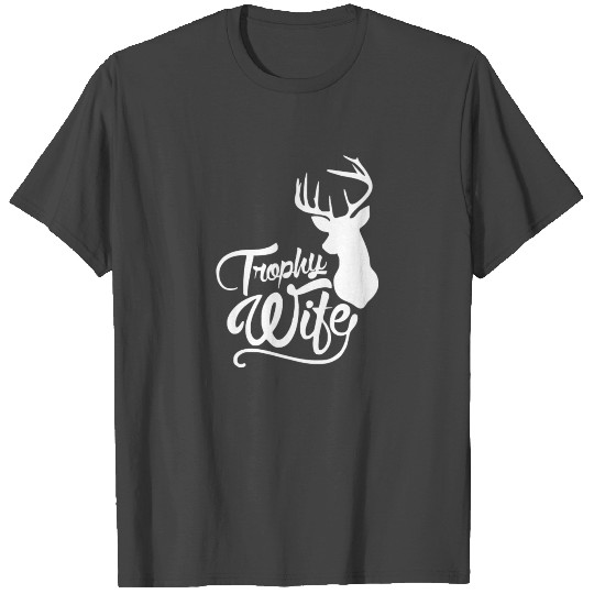 Trophy Wife Deer T Shirts