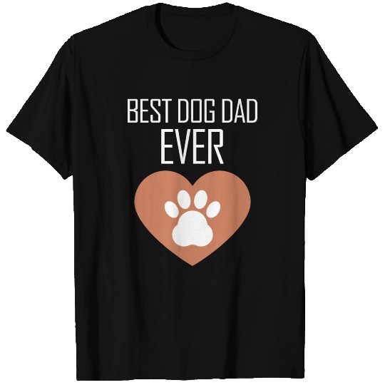 best dog dad ever T Shirts