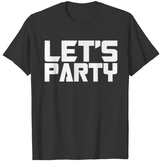 let s party 2 T-shirt