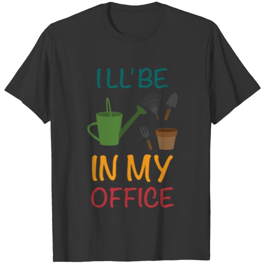 Garden Office 02 T Shirts