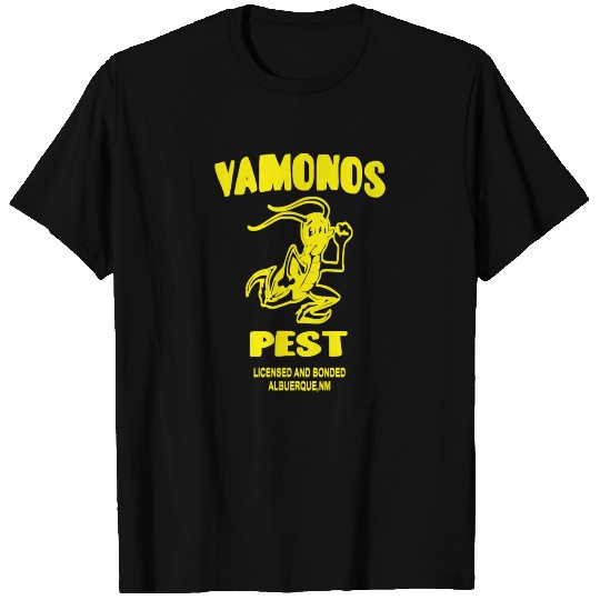 Vamanos Pest Heisenberg T Shirts