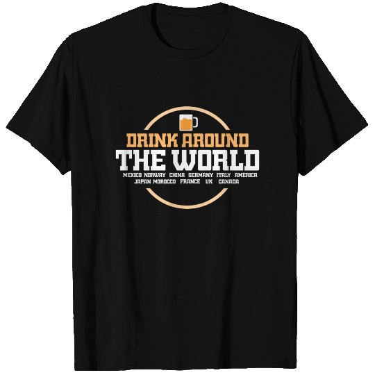 DRINKING: Drinking Around The World T Shirts