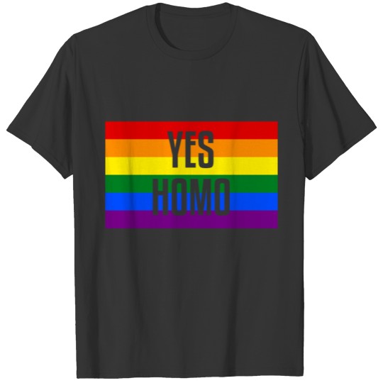 Yes Homo Gay Pride Flag T-shirt