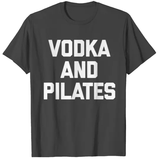 Vodka - vodka T Shirts