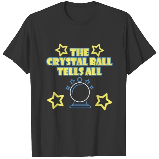 Your Friendly Psychic Tshirt Design crystal ball T-shirt