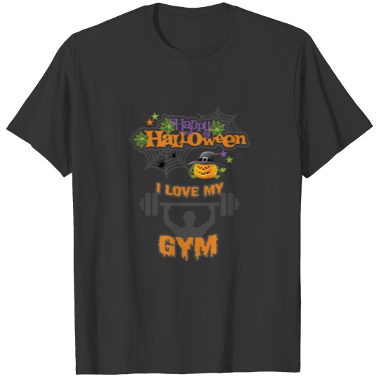 Happy Halloween I Love My Gym T Shirts