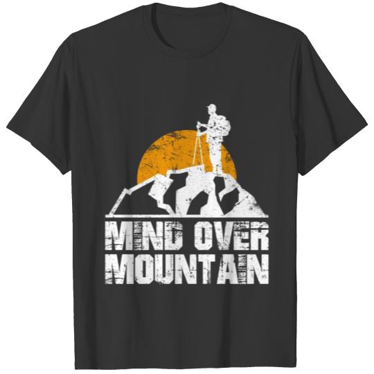 Mind Over Mountain Hiking T-Shirt T-shirt