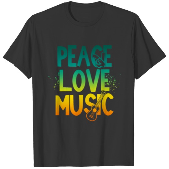 Peace Love Music guitar gift birthday vibes T Shirts