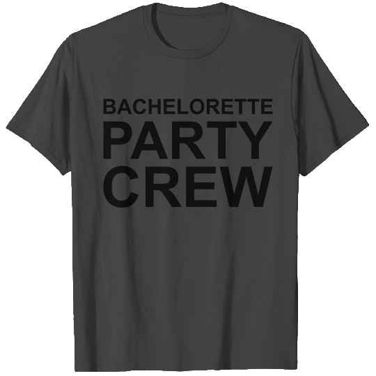 Bachelorette Party Crew T Shirts