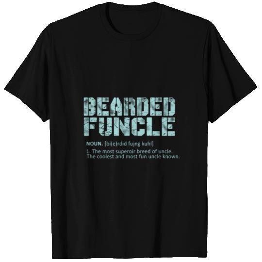 Bearded Funcle Definition T Shirts