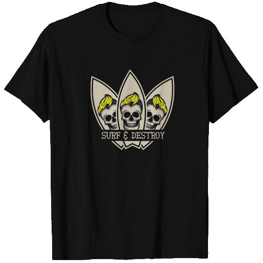 Surf and Destroy T Shirts