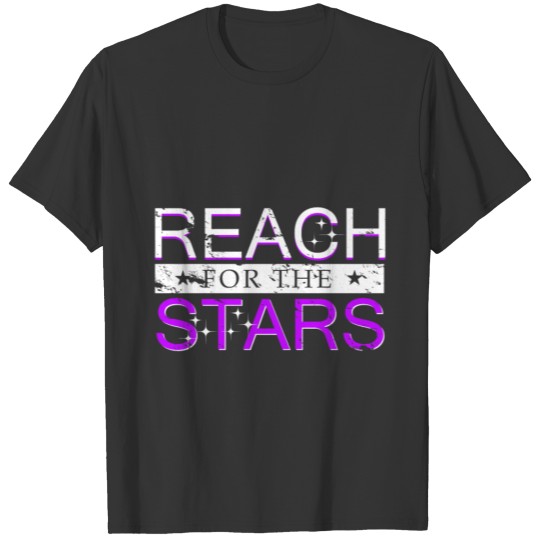 Reach for the Stars cute quote gift idea christmas T Shirts