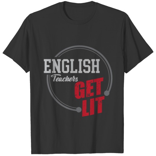english teacher school gift teacher life T Shirts