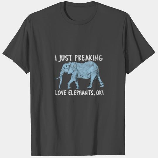 Animal Print - Just Freaking Love Elephant T Shirts